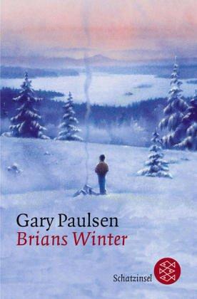 Gary Paulsen: Brians Winter. ( Ab 10 J.). (Paperback, German language, Fischer (Tb.), Frankfurt)