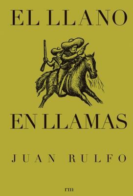 Rulfo, Juan.: El Llano En Llamas (Hardcover, Spanish language, Cuspide)