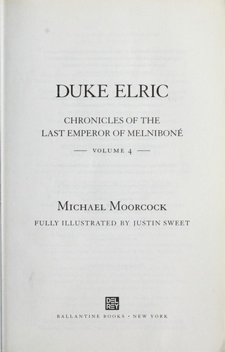 Michael Moorcock: Duke Elric (2009, Ballantine Books)