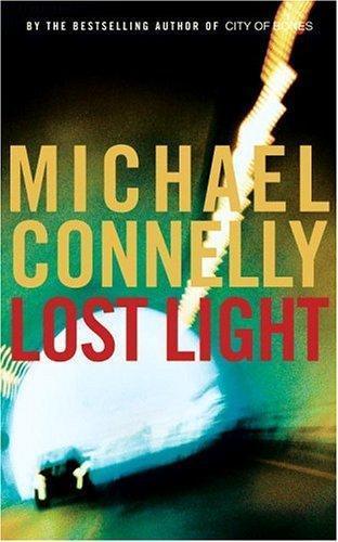 Michael Connelly: Lost Light (2003)