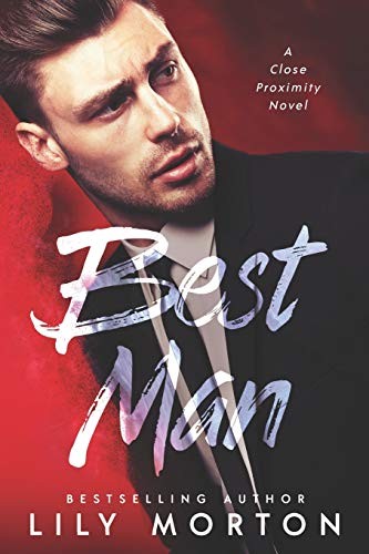 Lily Morton: Best Man (Paperback, Independently published)