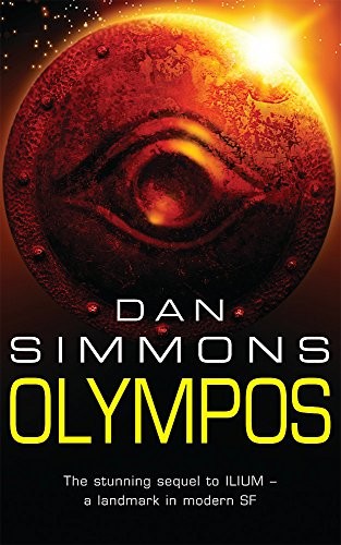 Dan Simmons: Olympos (Paperback, Gollancz)