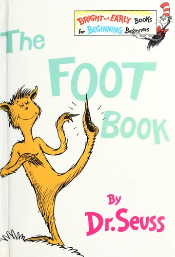 Dr. Seuss: The foot book (1968, Random House)