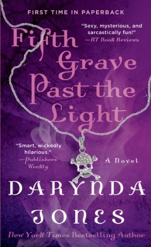 Darynda Jones: Fifth Grave Past the Light (Paperback, St. Martin's Paperbacks)