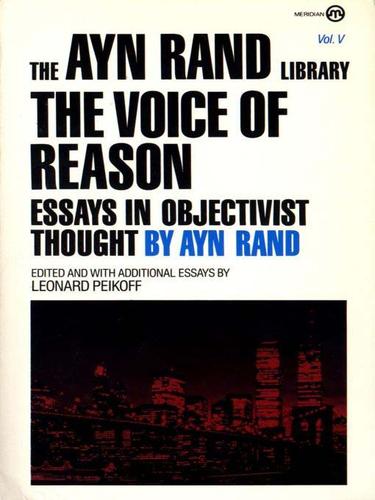 Ayn Rand: The Voice of Reason (EBook, 2009, Penguin USA, Inc.)
