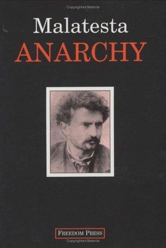 Errico Malatesta: Anarchy (Paperback, Freedom Press)