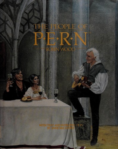 Robin Wood: The people of Pern (1988, Donning Co.)