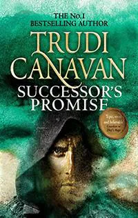 Trudi Canavan: Successor's Promise