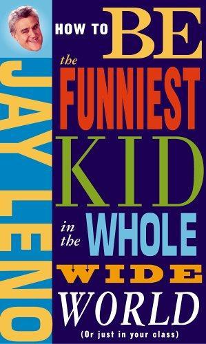 Jay Leno: How to Be the Funniest Kid in the Whole Wide World (2005)