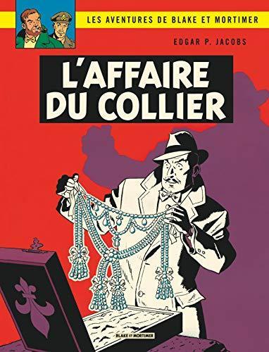 Edgar P. Jacobs: L'affaire du collier (French language, 2013)