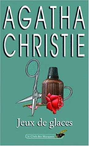 Agatha Christie: Jeux de glaces (French language, 1979, Editions du Masque)