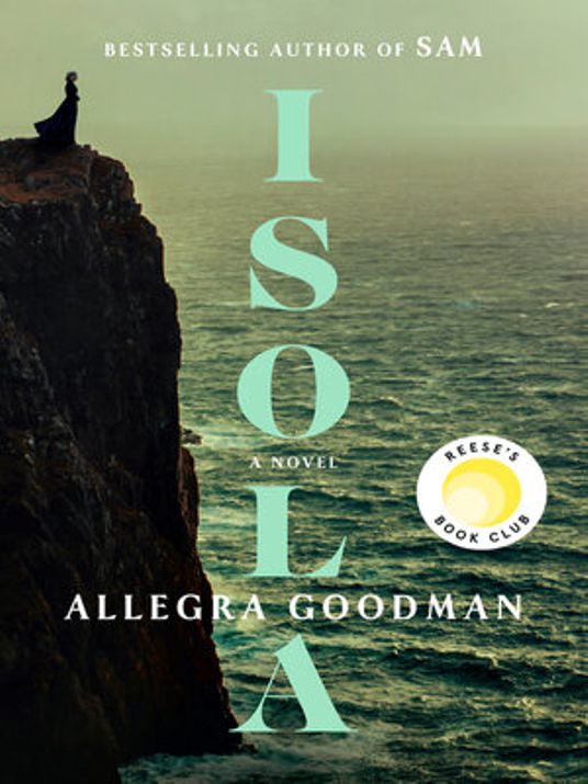 Allegra Goodman: Isola