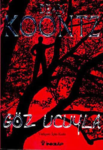 Dean Koontz: Göz Ucuyla (Paperback, Turkish language, Inkilap Kitabevi)