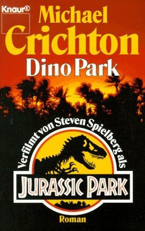 Michael Crichton, Michael Crichton: DinoPark (German language, 1993)