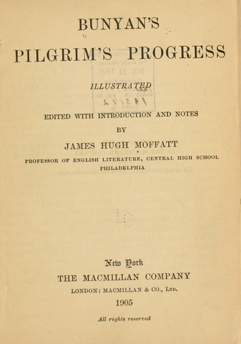 John Bunyan: Bunyan's Pilgrim's progress illustrated (1905, The Macmillan company)