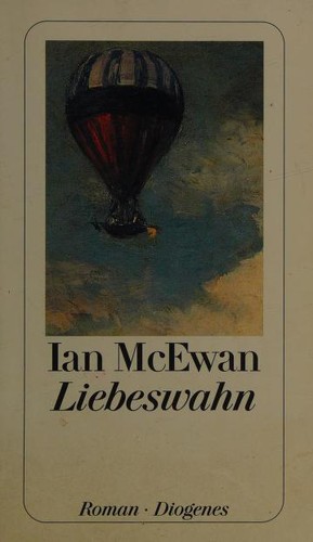 Ian McEwan: Liebeswahn. (Paperback, German language, Diogenes Verlag)