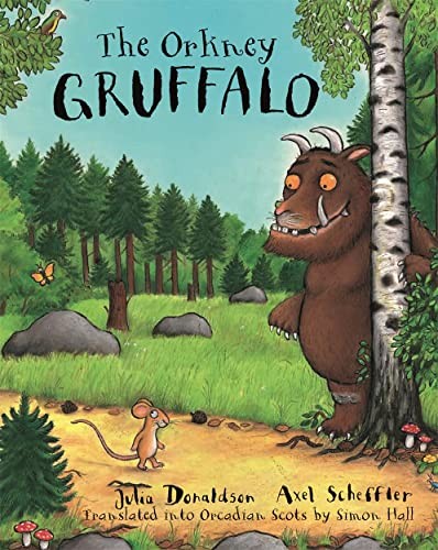 Julia Donaldson: The Orkney Gruffalo (Paperback, 2015, GARDNERS VI BOOKS AMS006, B W PUBLISHING)