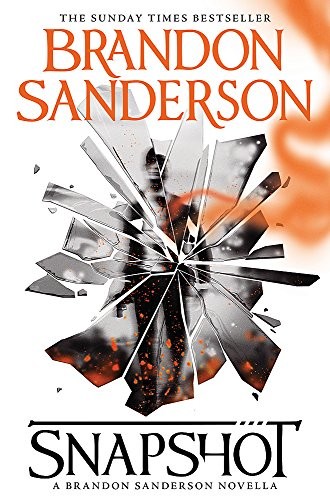 Brandon Sanderson: Snapshot (gollancz uk)