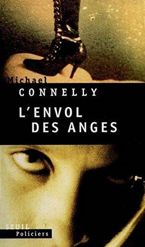 Michael Connelly: L'envol des anges (French language, 2000)