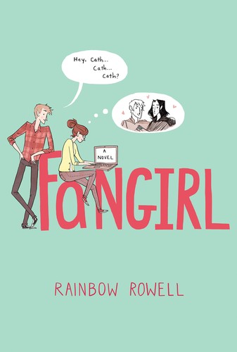 Rainbow Rowell: Fangirl (EBook, 2013, St. Martin's Griffin)