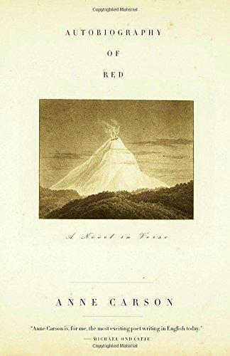 Anne Carson: Autobiography of Red: A Novel in Verse (1999)