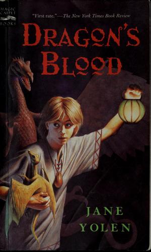 Jane Yolen: Dragon's blood (1996, Magic Carpet Books)