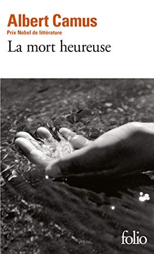Albert Camus, Gallimard Folio edition: Mort Heureuse N1 (Paperback, French and European Publications Inc)