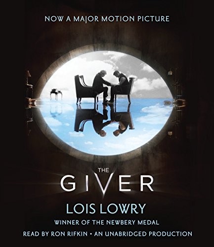 Lois Lowry, Lois Lowry, Ron Rifkin: The Giver Movie Tie-In Edition (AudiobookFormat, 2014, Listening Library (Audio))