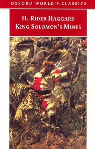 H. Rider Haggard: King Solomon's Mines (Oxford World's Classics) (Oxford University Press, USA)