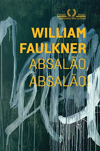 _: Absalão, Absalão! (Paperback, Portuguese language, Companhia das Letras)