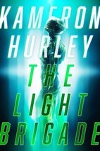 Kameron Hurley, Anna Llisterri, Natalia Cervera: The Light Brigade (Hardcover, 2019, Saga Press)