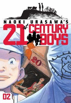 Naoki Urasawa: Naoki Urasawas 21st Century Boys (2013, Viz Media)