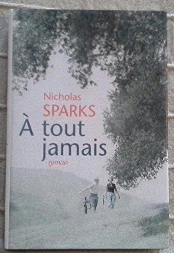 Nicholas Sparks: À tout jamais (French language, 2001)