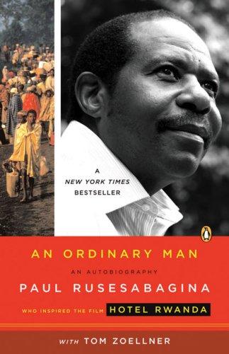 Tom Zoellner, Paul Rusesabagina: An Ordinary Man (2007, Penguin (Non-Classics))