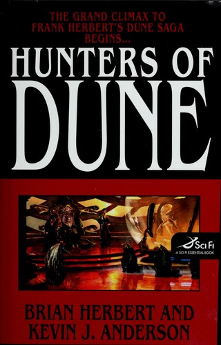 Brian Herbert, Kevin J. Anderson: Hunters of Dune (Hardcover, Tor Books, Tor)