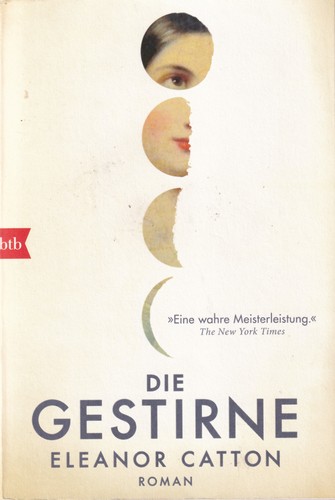 Eleanor Catton: Die Gestirne (German language, 2017, btb)