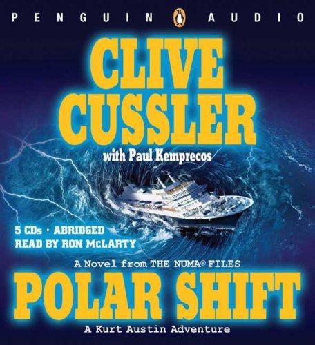 Clive Cussler: Polar Shift (Kurt Austin Adventures) (Penguin Audio)