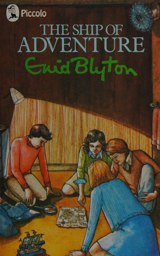 Enid Blyton: The Ship of Adventure (Paperback, 1975, Pan Books)