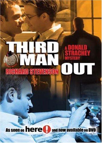 Richard Stevenson: Third Man Out (Paperback, Southern Tier Editions)