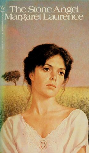 Laurence, Margaret.: The stone angel (Paperback, 1981, Bantam Books)