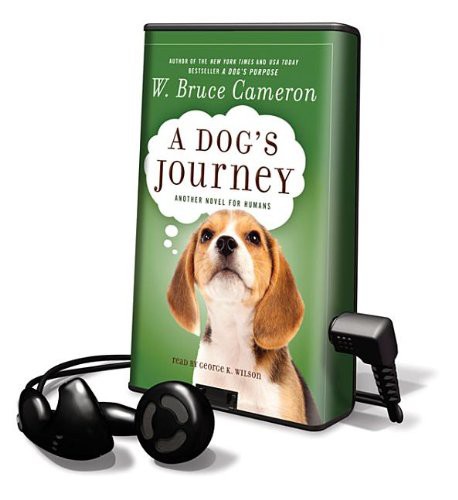 W. Bruce Cameron: A Dog's Journey (EBook, 2012, Macmillan Audio)