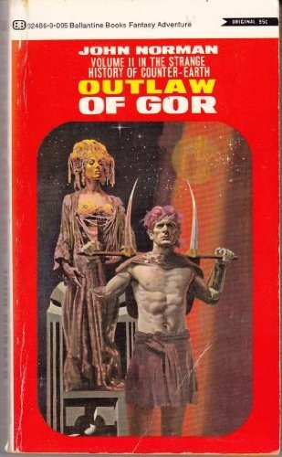 John Norman: Outlaw of Gor (Paperback, 1973, Ballantine Books)