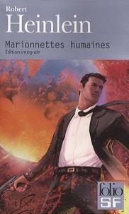 Robert A. Heinlein, Alain Glatigny: Marionnettes humaines (Paperback, French language, GALLIMARD, FOLIO)