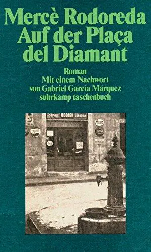 Mercè Rodoreda: Auf der Plaça del Diamant" (German language)
