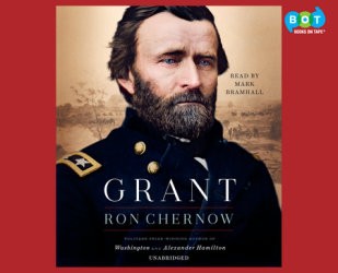 Ron Chernow: Grant (EBook, Books on Tape)