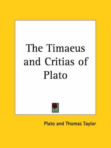 Πλάτων: The Timaeus and Critias of Plato (Paperback, Kessinger Publishing)