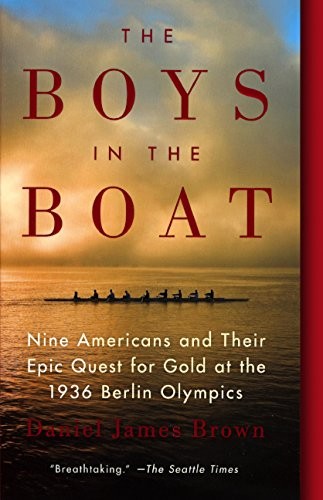 Daniel James Brown: The Boys In The Boat (Hardcover, 2014, Turtleback Books)