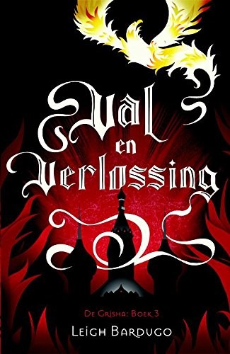 Leigh Bardugo: Val en verlossing (De Grisha) (Dutch Edition) (Blossom Books)