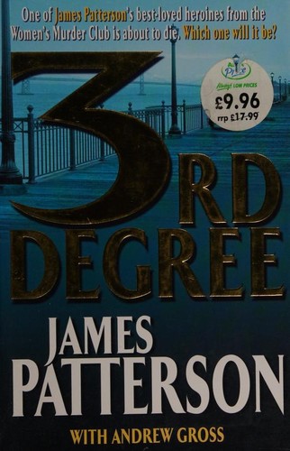 James Patterson: 3rd Degree (Hardcover, 2004, Headline)