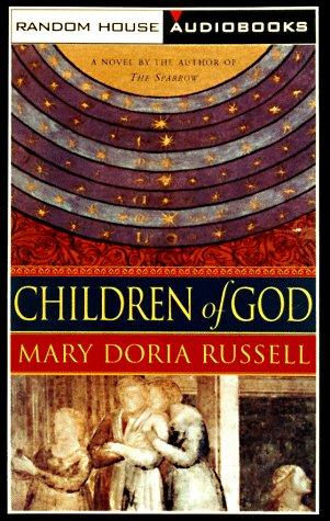 Mary Doria Russell: Children of God (Random House Audio)